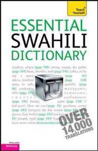 Essential Swahili Dictionary: Swahili-English/English-Swahili