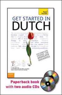 Get Started in Dutch: Beginner [With Paperback Book]