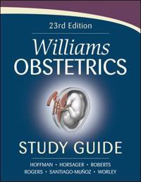 Williams Obstetrics Study Guide