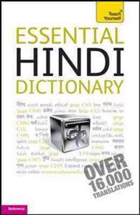 Essential Hindi Dictionary: A Teach Yourself Guide