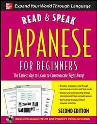 Read and Speak Japanese for Beginners with Audio CD, 2nd Edition [With CD]