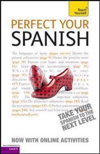Perfect Your Spanish, Advanced [With Paperback Book]