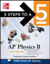 5 Steps to a 5 AP Physics B