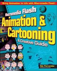 Macromedia Flash Animation and Cartooning