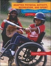 Adapted Physical Activity, Recreation and Sport