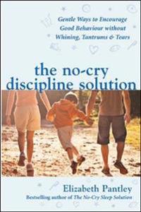 The No-cry Discipline Solution