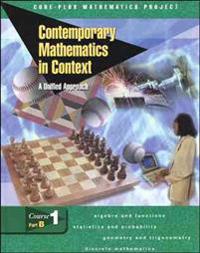 Contemporary Math in Context Courses 1 (Core-Plus) Part B Student Edition