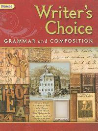 Glencoe Writer's Choice: Grammar and Composition, Grade 12