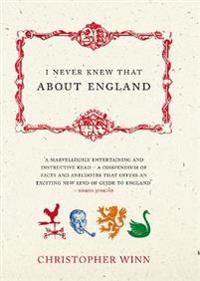 I Never Knew That About England