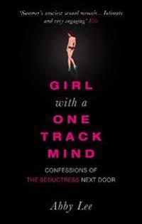 Girl with a One-track Mind