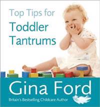 Top Tips for Toddler Tantrums