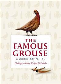 The Famous Grouse a Whisky Companion