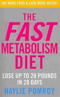 Fast Metabolism Diet