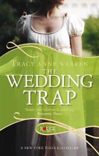 The Wedding Trap: A Rouge Regency Romance