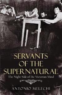 Servants of the Supernatural