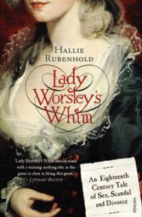 Lady Worsley's Whim