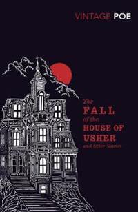 Fall of the House of Usher and Other Stories