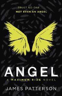 Maximum Ride: Angel