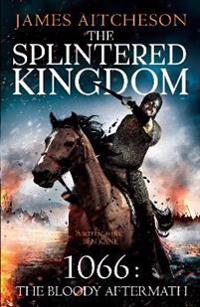 Splintered Kingdom