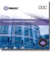 Passing the PRINCE2 Examinations