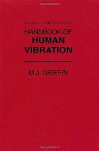 Handbook of Human Vibration