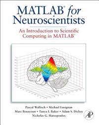 MATLAB for Neuroscientists