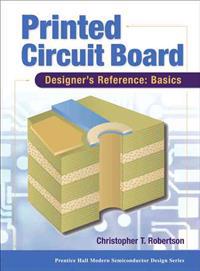Printed Circuit Board Designer's Reference; Basics