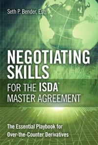 Negotiating Skills for the ISDA Master Agreement