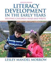 Literacy Development in the Early Years