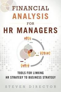 Financial Analysis for HR Managers