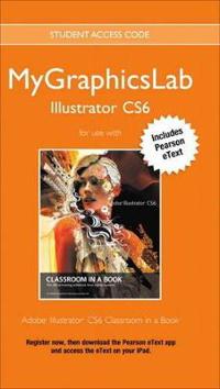 Adobe Illustrator CS6 with MyGraphicsLab Access Code