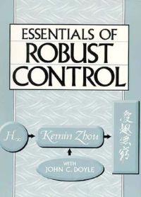 Essentials of Robust Control