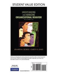 Understanding and Managing Organizational Behavior, Student Value Edition