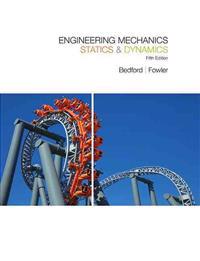 Engineering Mechanics Statics & Dynamics