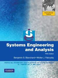 Systems Engineering and Analysis