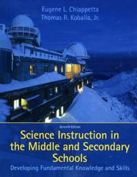 Science Instruction in the Middle and Secondary Schools