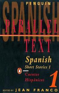 Spanish Short Stories/Cuentos Hispaanicos