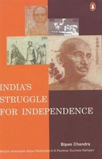 India's Struggle for Independence