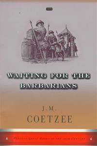 Waiting for the Barbarians: A Novel (Penguin Great Books of the 20th Century)