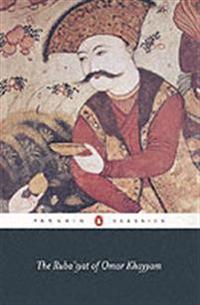 The Ruba'Iyat of Omar Khayyam