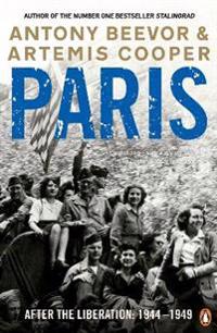 Paris After the Liberation: 1944 - 1949