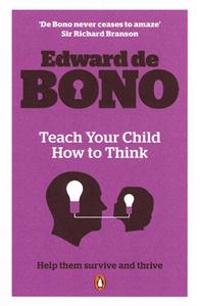 Teach Your Child How To Think