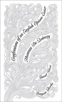 Confessions of an English Opium Eater