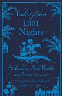 Tales from 1,001 Nights: Aladdin, Ali Baba and Other Favourites