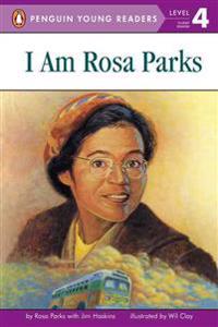 I Am Rosa Parks