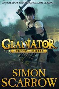Galdiator; Street Fighter