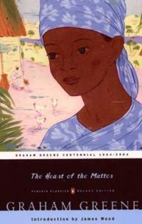 The Heart of the Matter: (Penguin Classics Deluxe Edition)