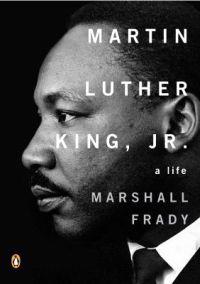 Martin Luther King, Jr.: A Life