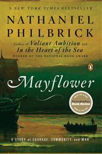 Mayflower: A Story of Courage, Community, and War