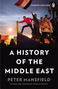 A History of the Middle East: Fourth Edition